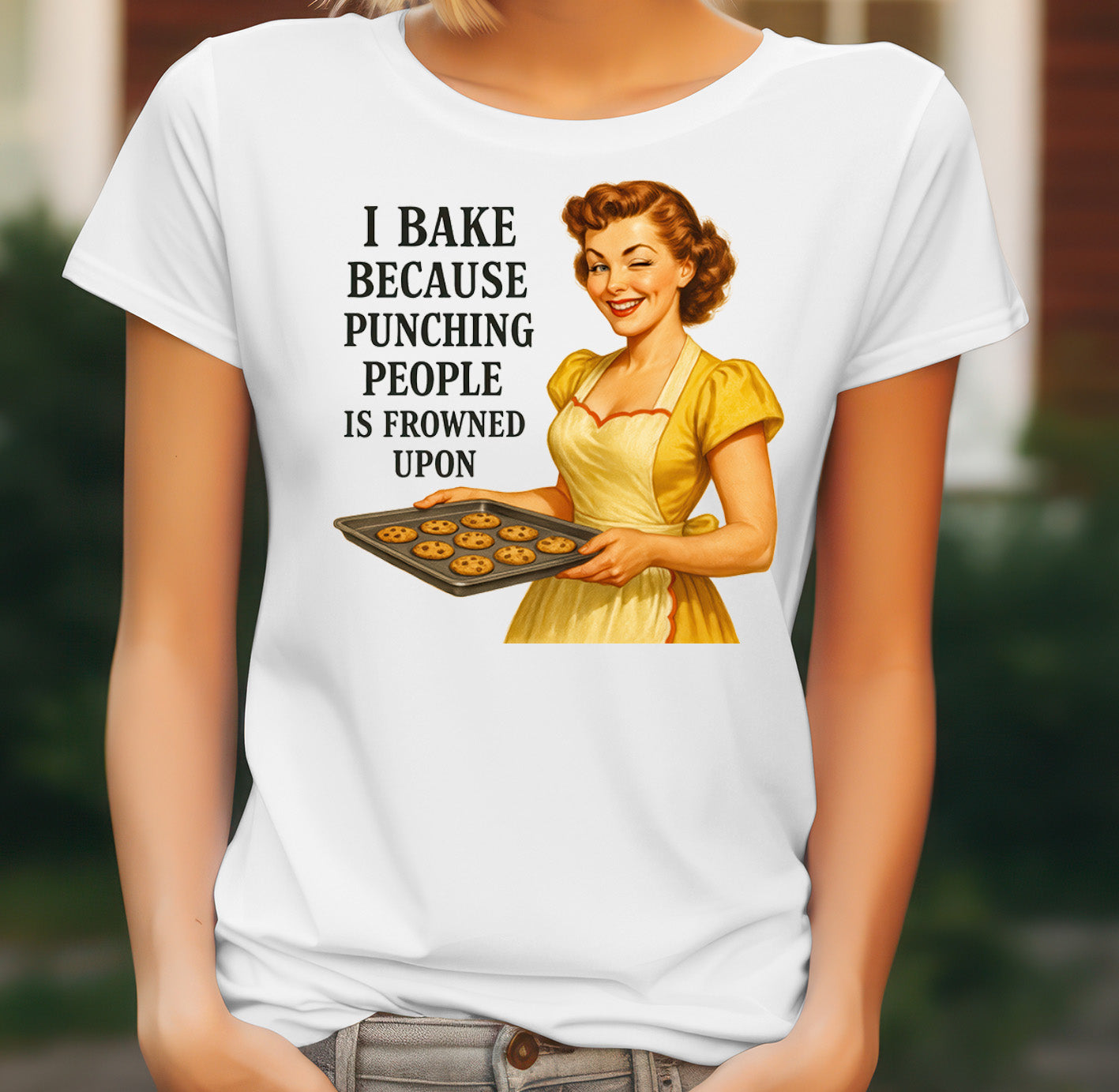 Baking Quote Women's T-Shirt on white women's T-shirt